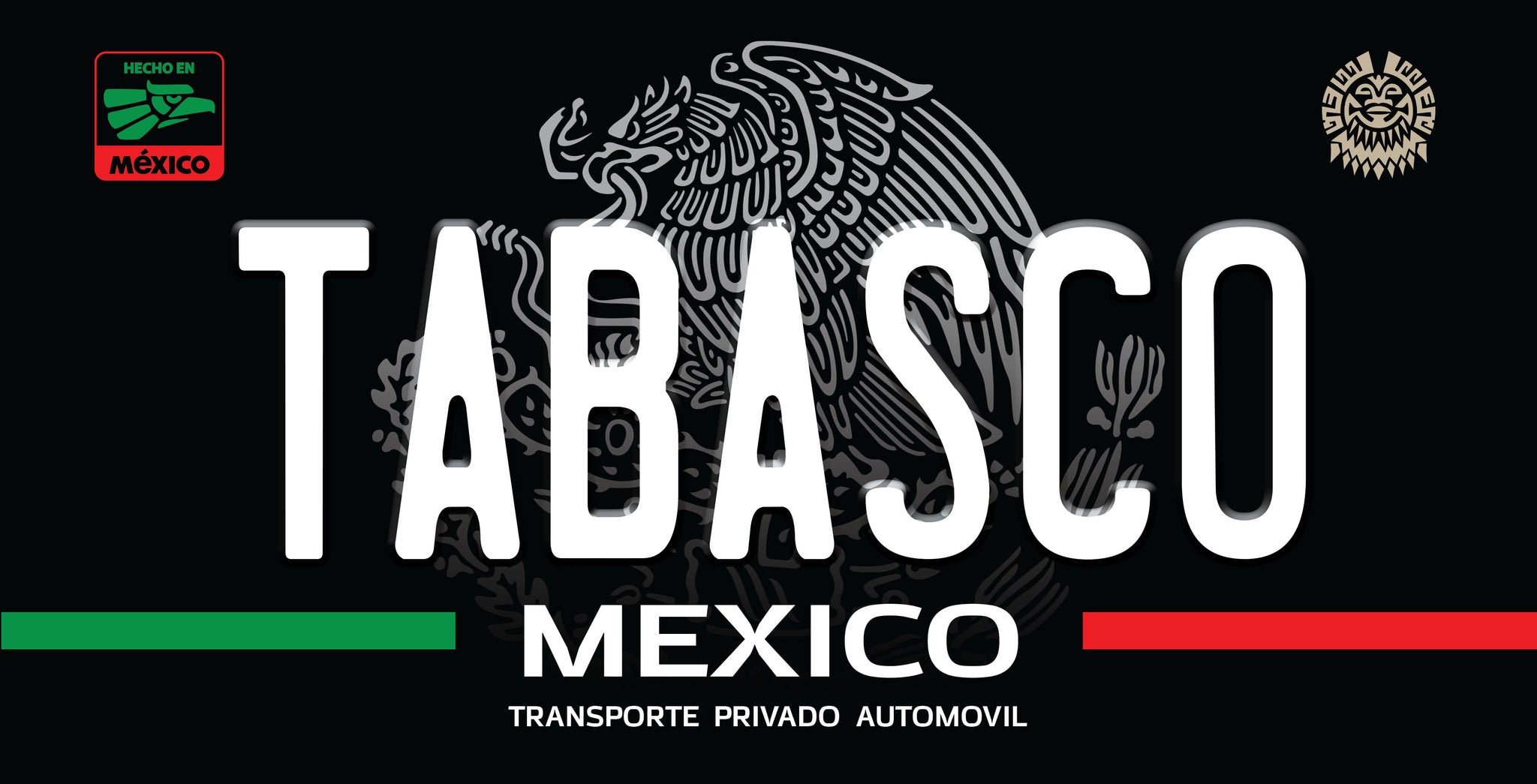 A black custom license plate style graphic with the word 'TABASCO' in large white letters, a grayscale Mexican eagle emblem behind it, 'MEXICO' and 'TRANSPORTE PRIVADO AUTOMOVIL' in white text, green and red horizontal bars at the bottom, and small Mexican transport authority logos in the corners.