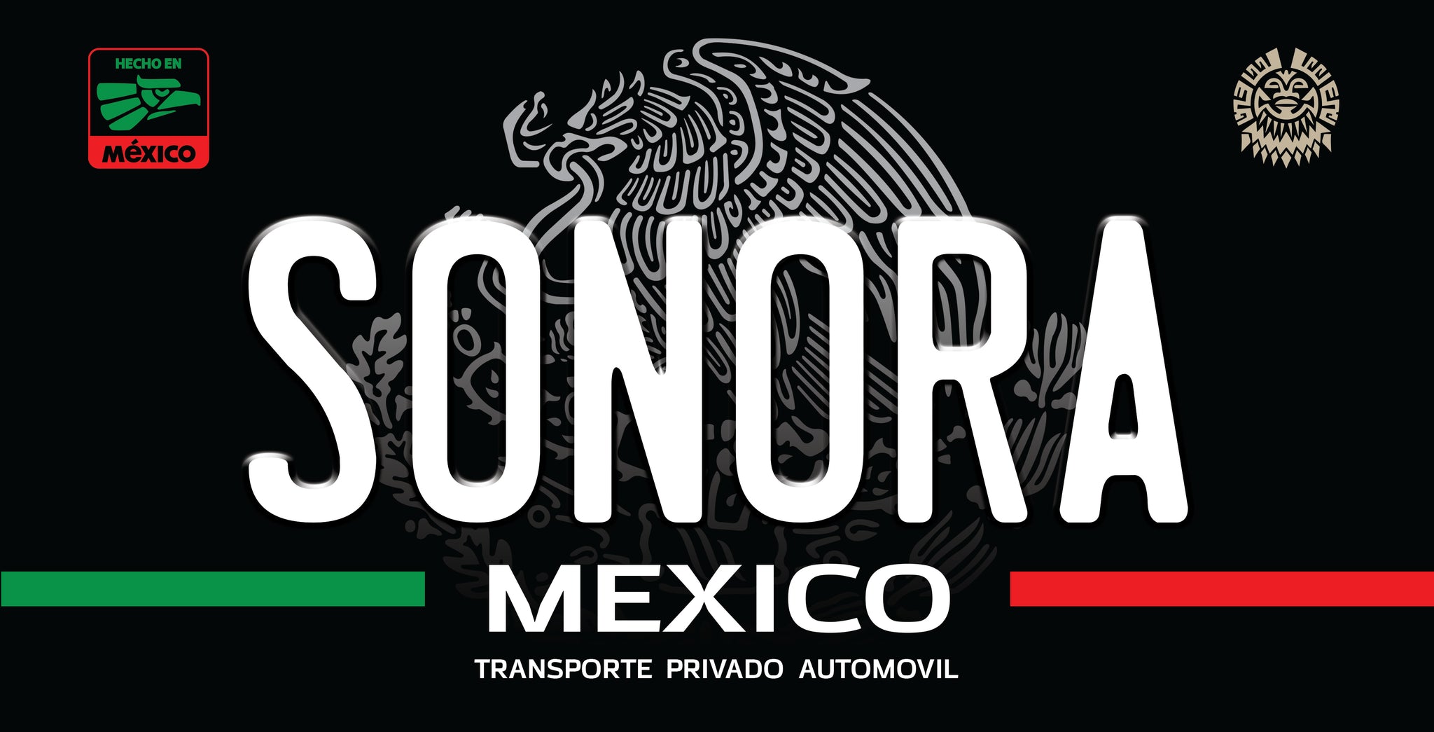 A black license plate style sign featuring the word 'SONORA' in large white letters, with 'MEXICO' and 'TRANSPORTE PRIVADO AUTOMOVIL' below. The design includes the Mexican flag colors as green and red stripes at the bottom and a grayscale eagle emblem in the background.